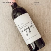 PAIRS WELL WITH GETTING ENGAGED wine & liquor bottle label